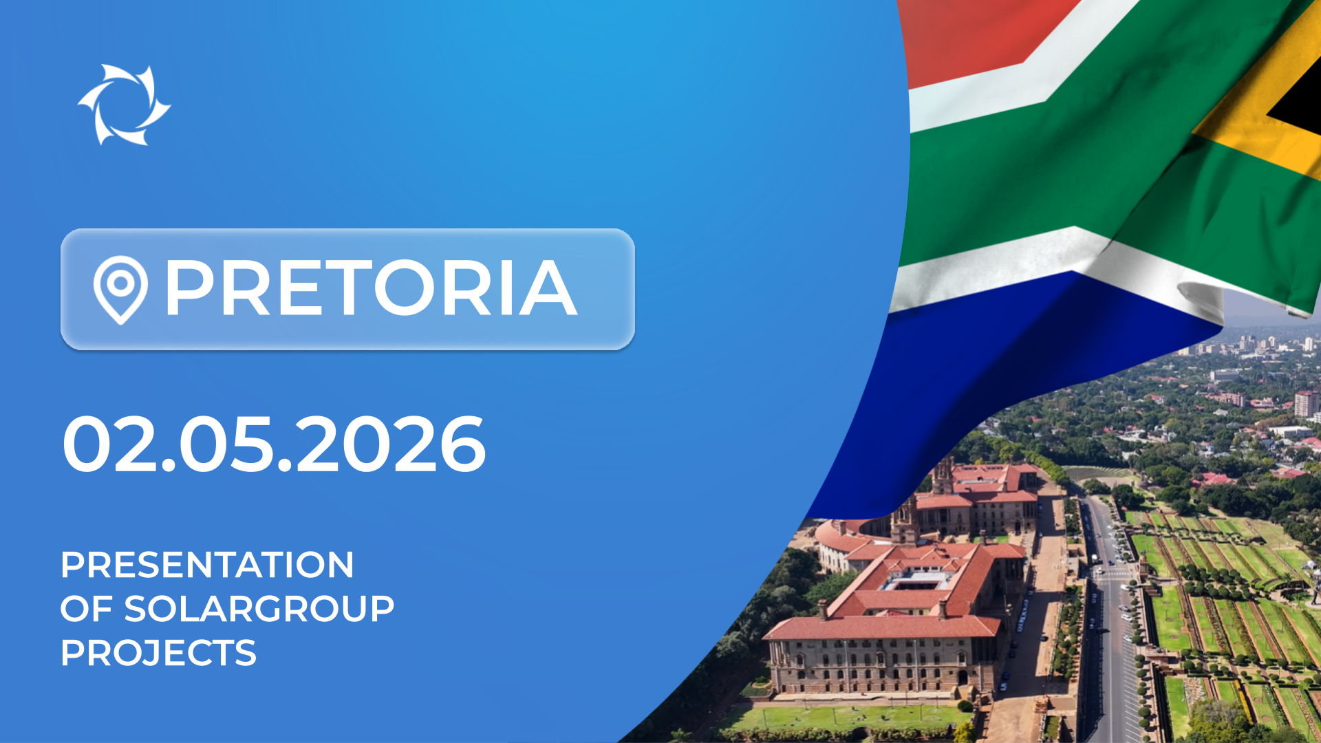 Presentation of SOLARGROUP’s Innovative Projects in the Republic of South Africa (Pretoria)