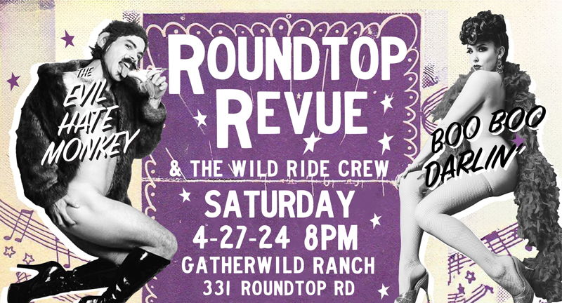 Roundtop Revue & The Wild Crew at Gatherwild Ranch