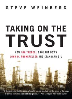 Taking on the Trust: How Ida Tarbell Brought Down John D. Rockefeller and Standard Oil Download (246