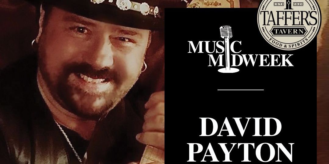 Music Midweek at Taffers Tavern with David Payton! promotional image