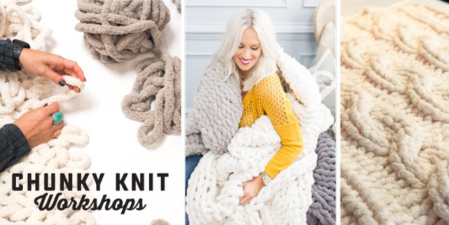 CHUNKY KNIT BLANKET WORKSHOP® FOR TEENS! (MOM'S TOO!) promotional image