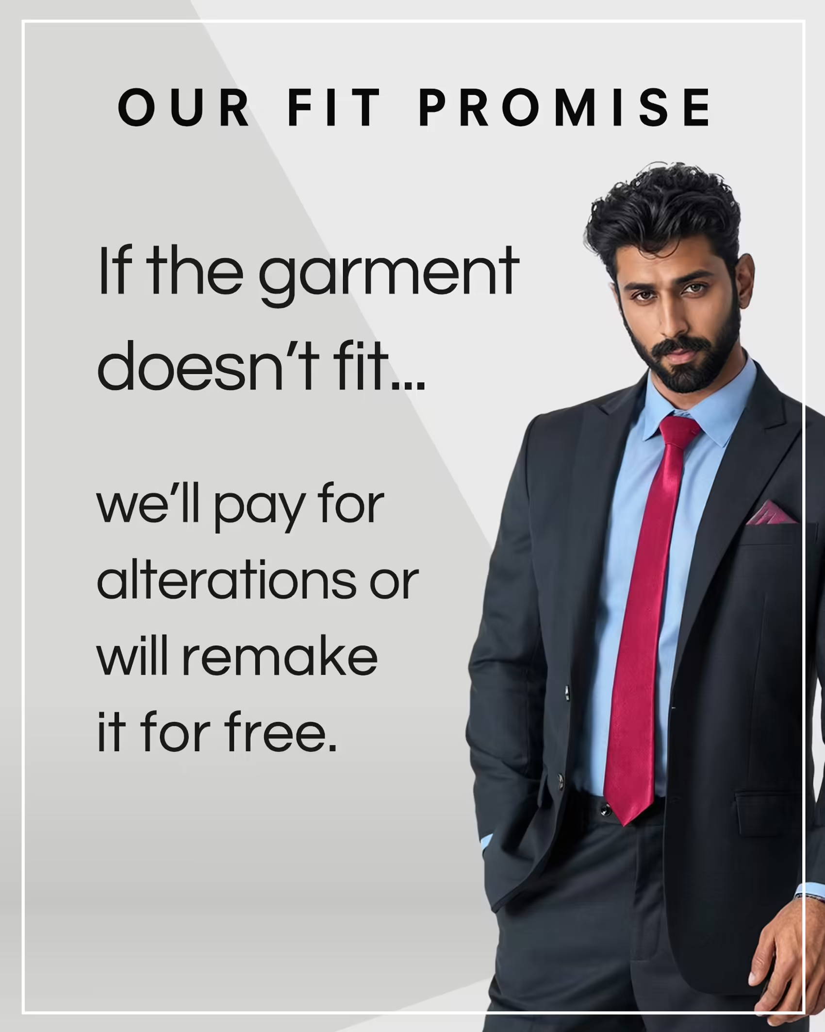 our fit promise graphic - if the garment doesn't fit, we'll pay for alterations