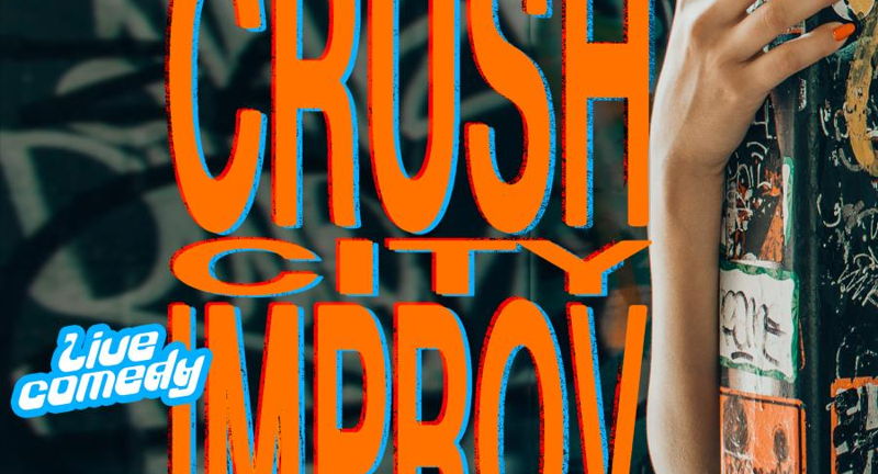 Crush City Improv