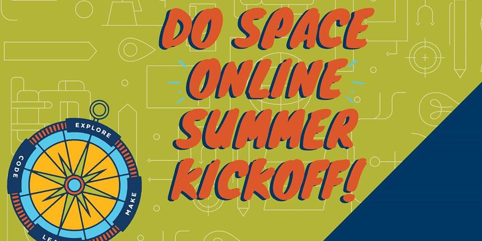 Do Space Summer Program Kickoff promotional image