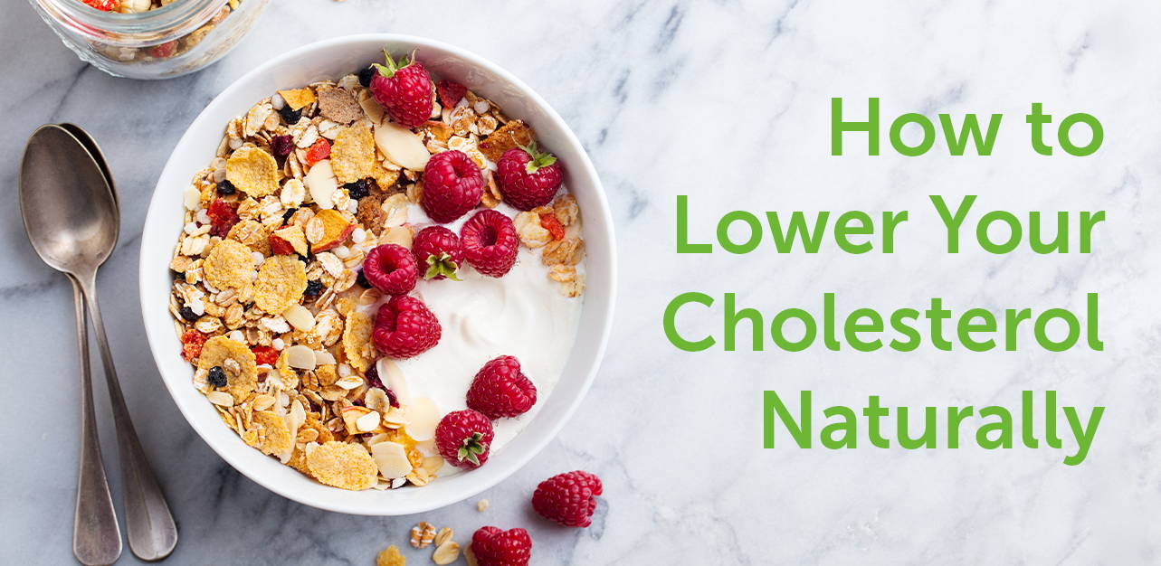 how to lower your cholesterol naturally