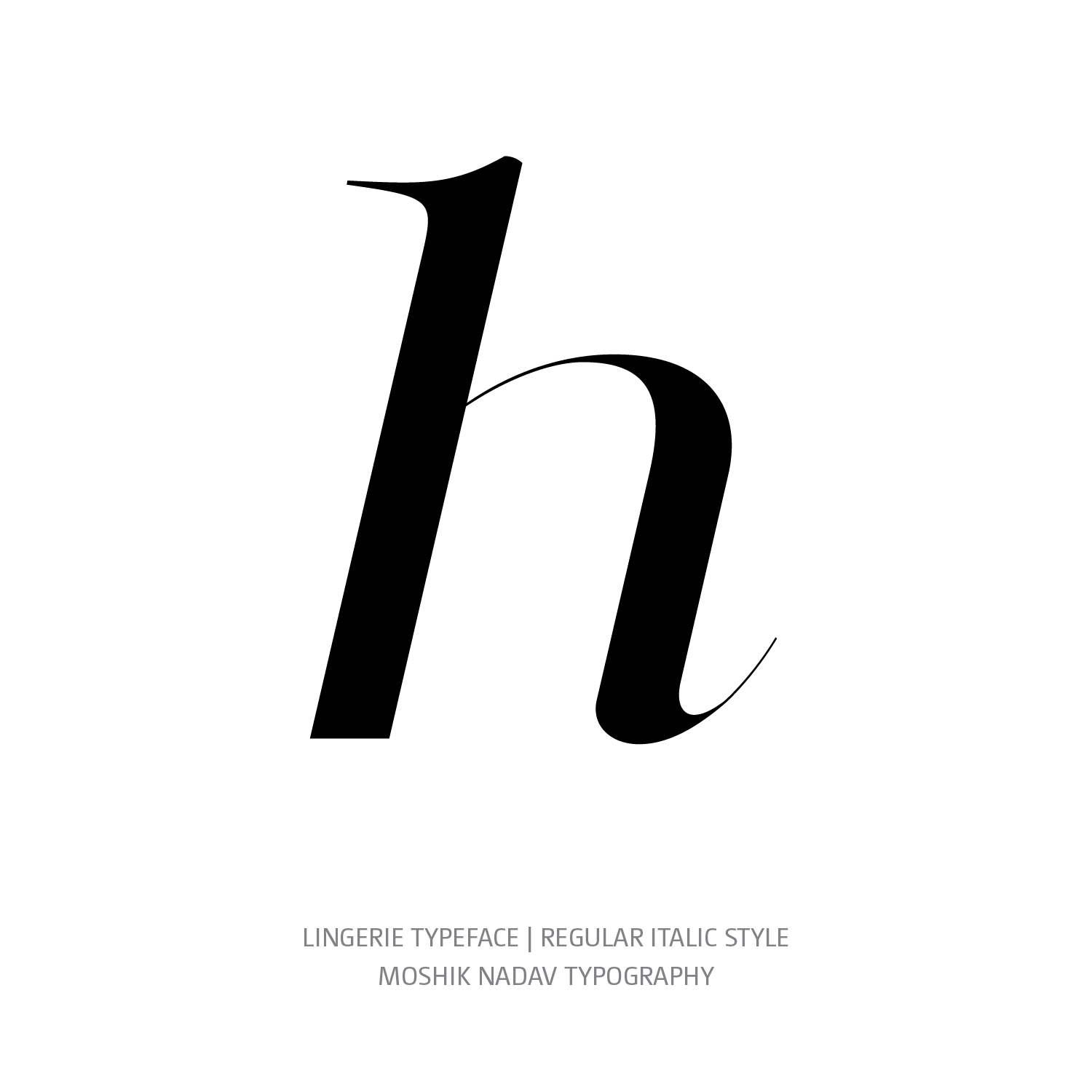 Lingerie Typeface Regular Italic h - Fashion fonts by Moshik Nadav Typography