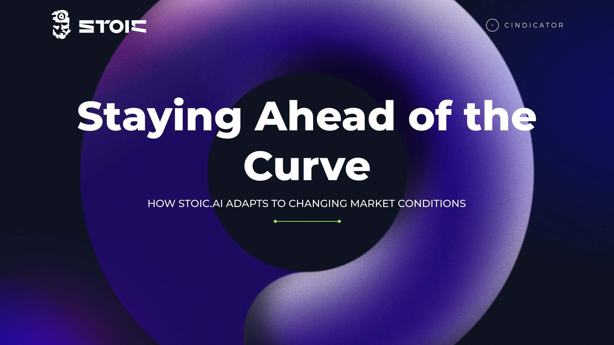 Staying Ahead of the Curve: How Stoic.AI Adapts to Changing Market Conditions