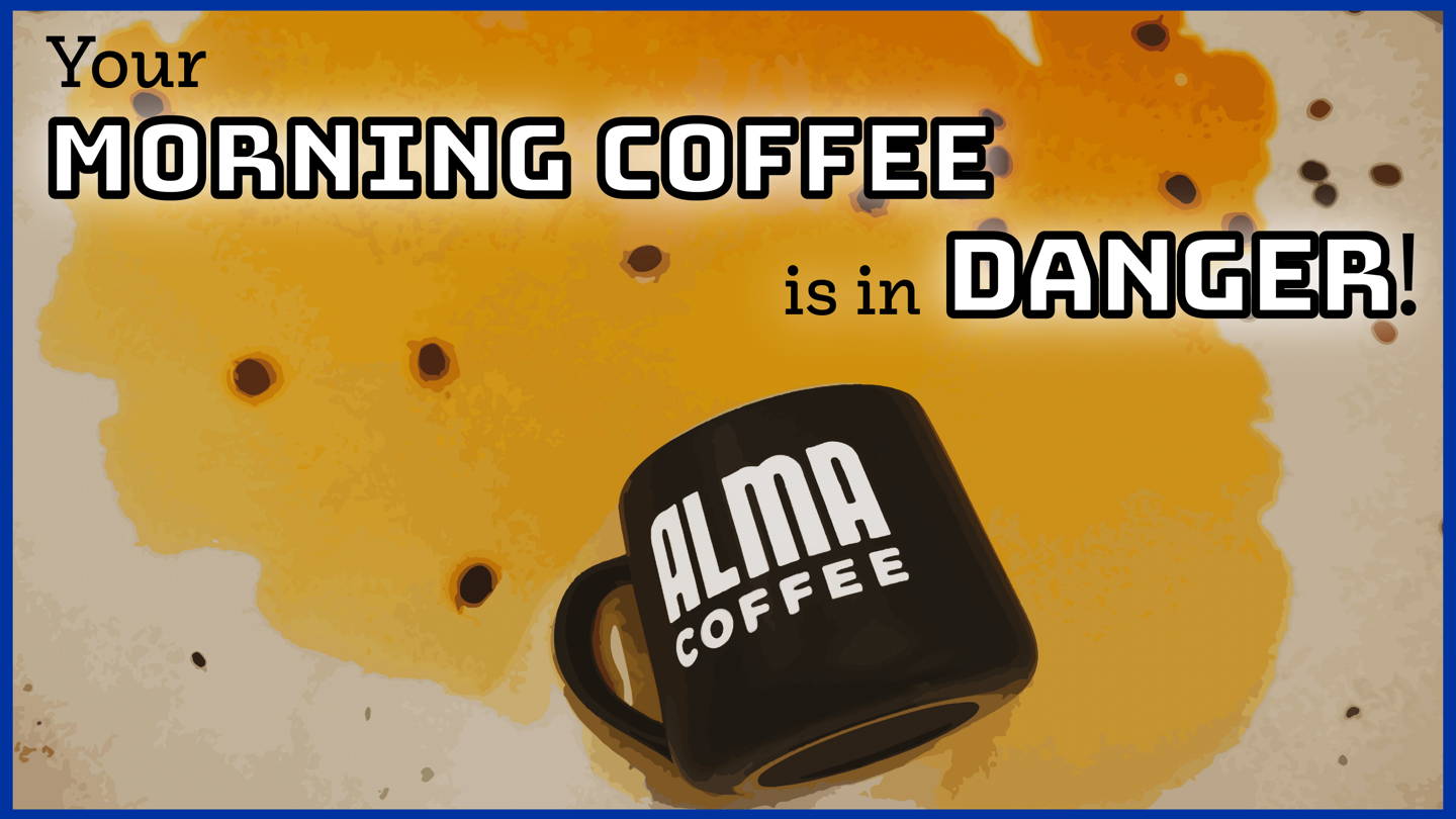 Espresso shots pouring next to text: "Your Morning Coffee is in Danger!"?"