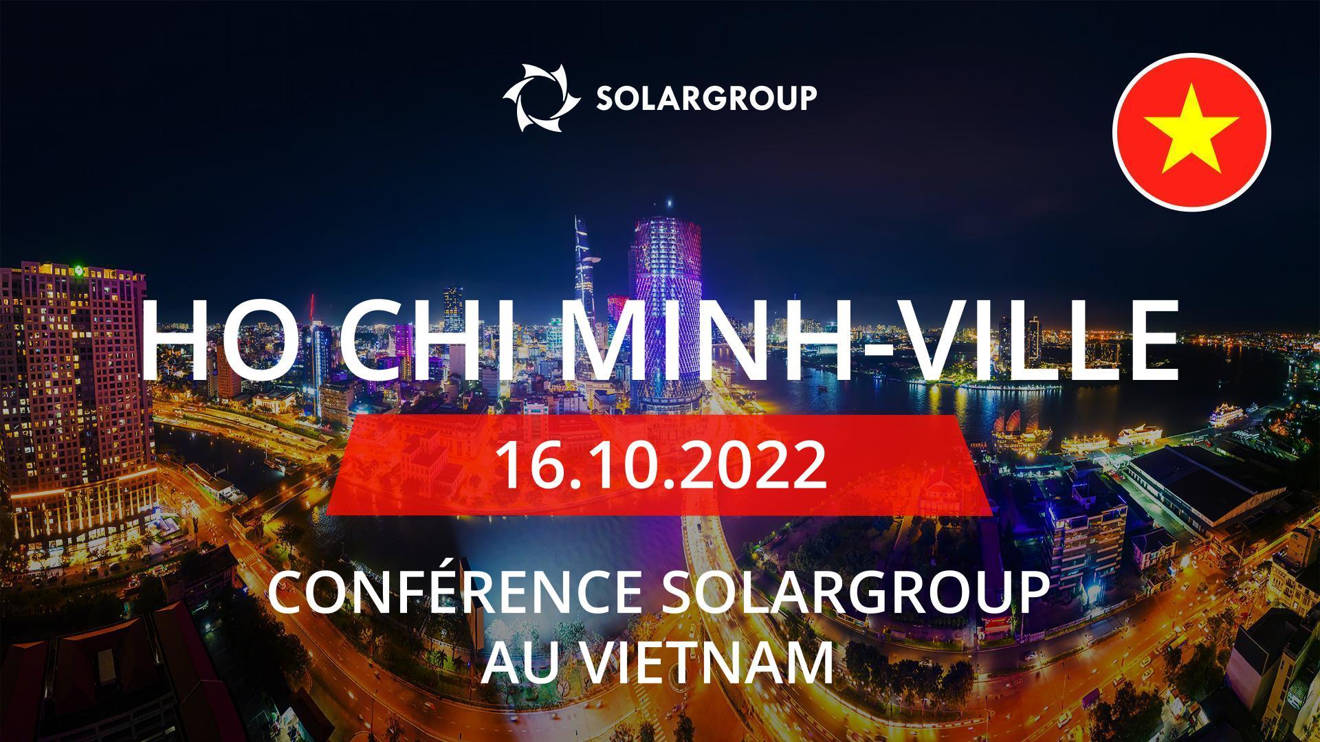 Conférence SOLARGROUP au Vietnam (Ho Chi Minh-ville)