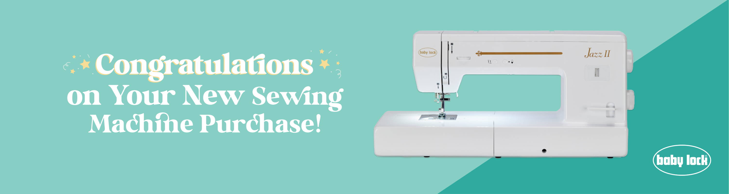 Congratulations on your baby lock sewing machine purchase!