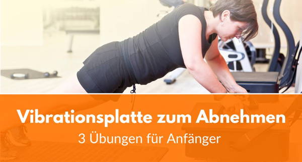 abnehmen durch vibration 10 min VIBRATIONSPLATTE Übungen Bauch (Bauchfett verlieren)  Vibrationsplatte Donnerberg