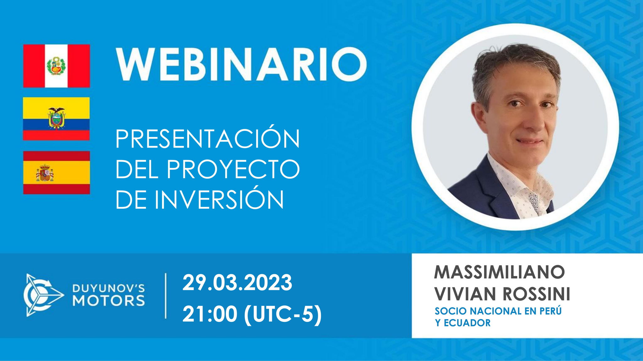 Peru. Presentación del proyecto de inversión "Motores de Duyunov"