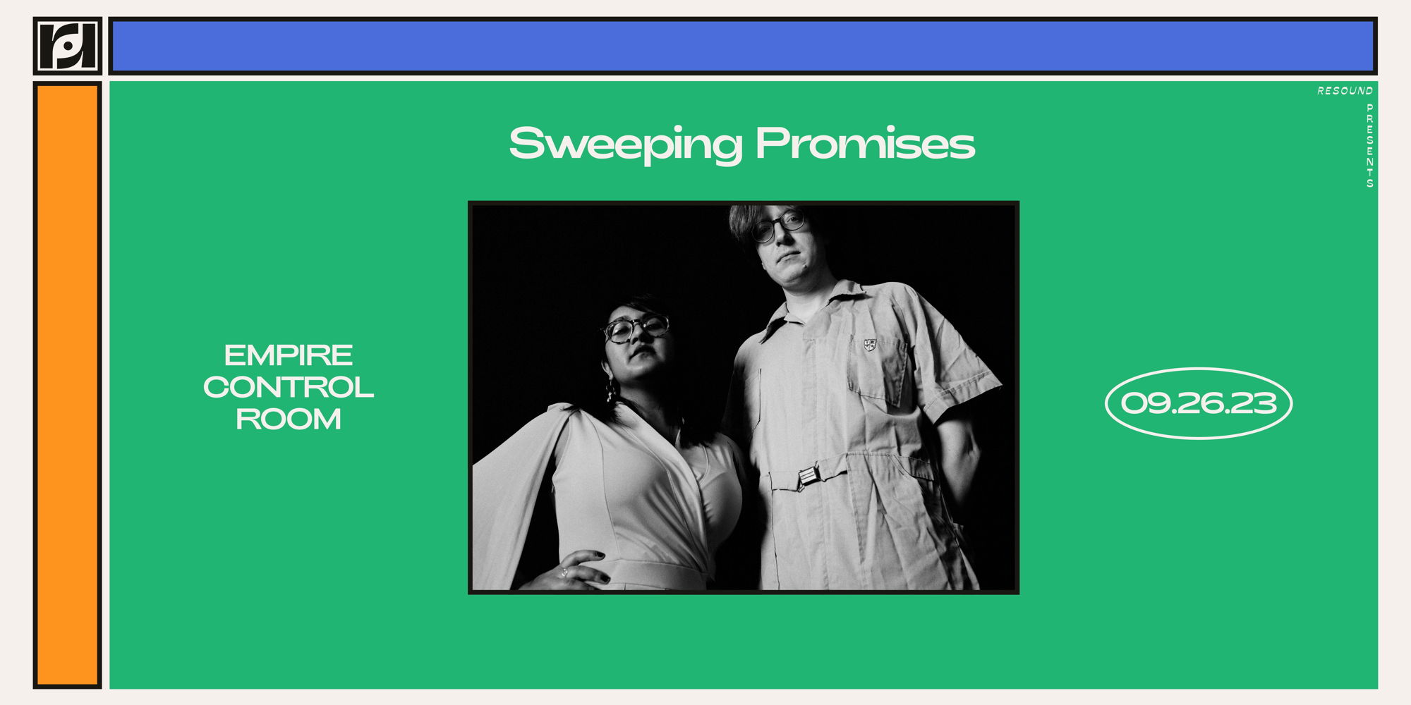 Resound Presents: Sweeping Promises at Empire Control Room promotional image