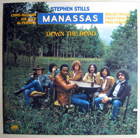 Stephen Stills & Manassas - Down The Road - Original 19...