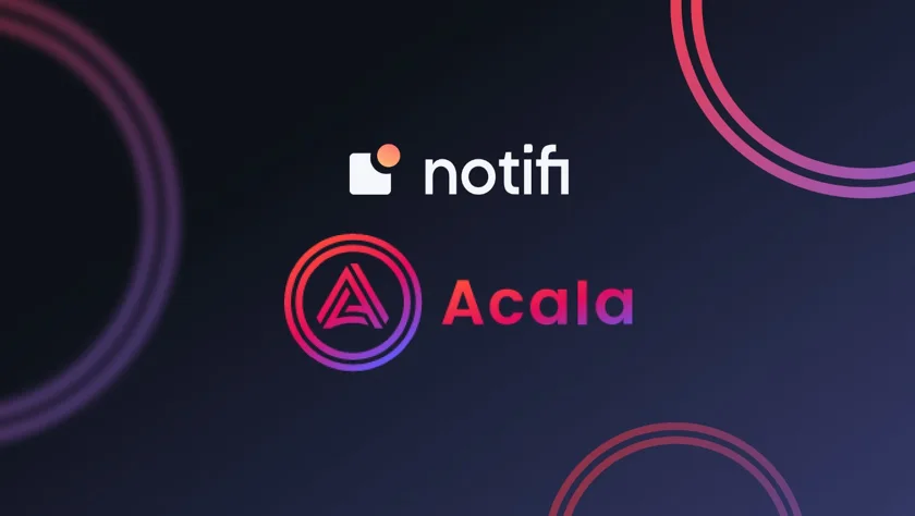 Acala Network (ACA) & Notifi