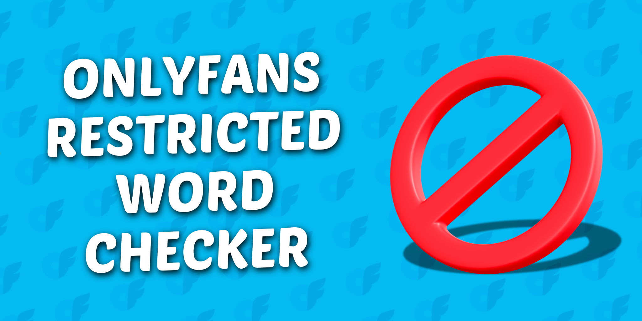 OnlyFans Restricted Word Checker