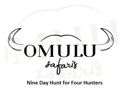 Omulu Safari Nine Day Hunt for Four Hunters