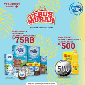 TRANSMART CARREFOUR: Promo TEBUS MURAH Minyak Goreng / Kecap Hanya Rp. 500 sampai 09/29/2019