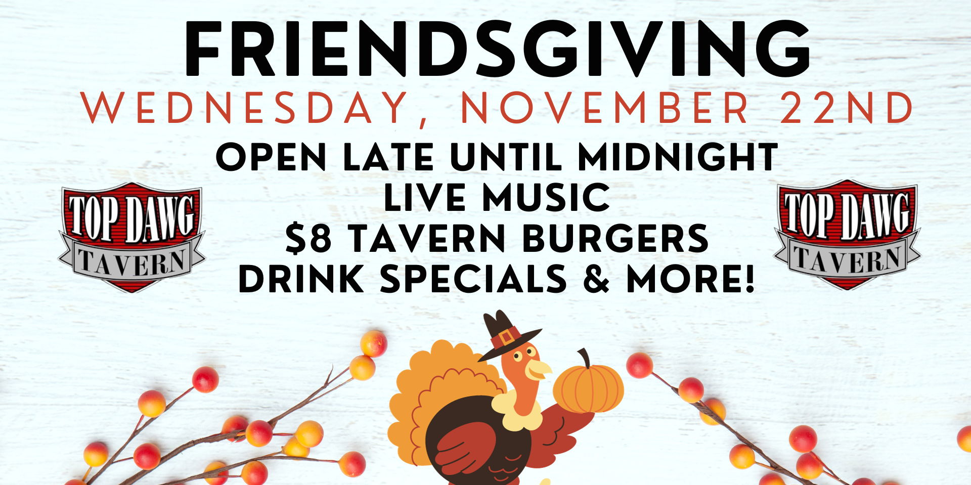 Friendsgiving at Top Dawg Tavern promotional image
