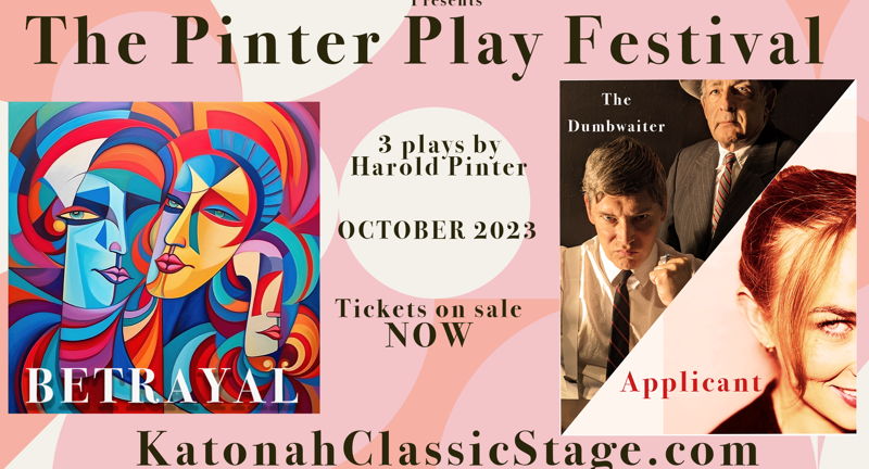Katonah Classic Stage presents Harold Pinter Play Festival
