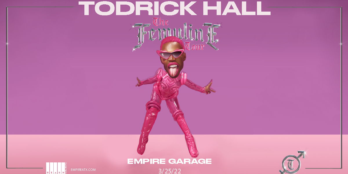 Todrick Hall: The Femuline Tour 2022 at Empire Garage 3/25 promotional image