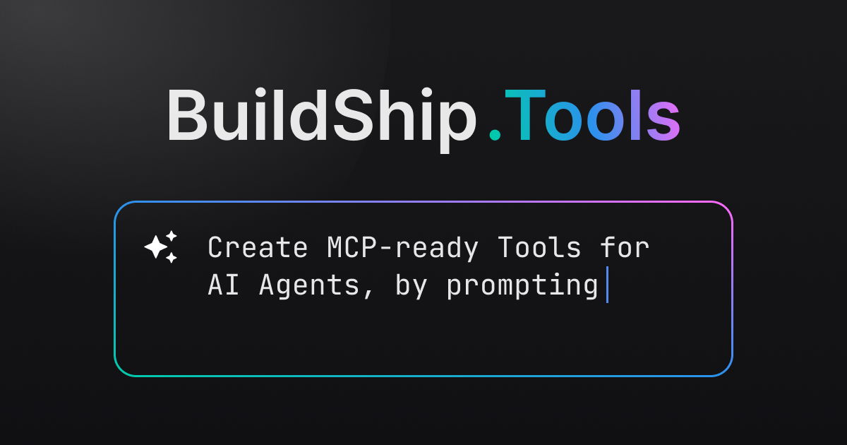 BuildShip Tools | Prompt, Build, Deploy MCP-ready tools voor AI-agenten