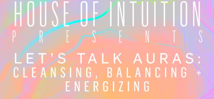 HOUSE OF INTUITION'S AURA CLEANSING WORKSHOP AT UO SPACE 15 TWENTY