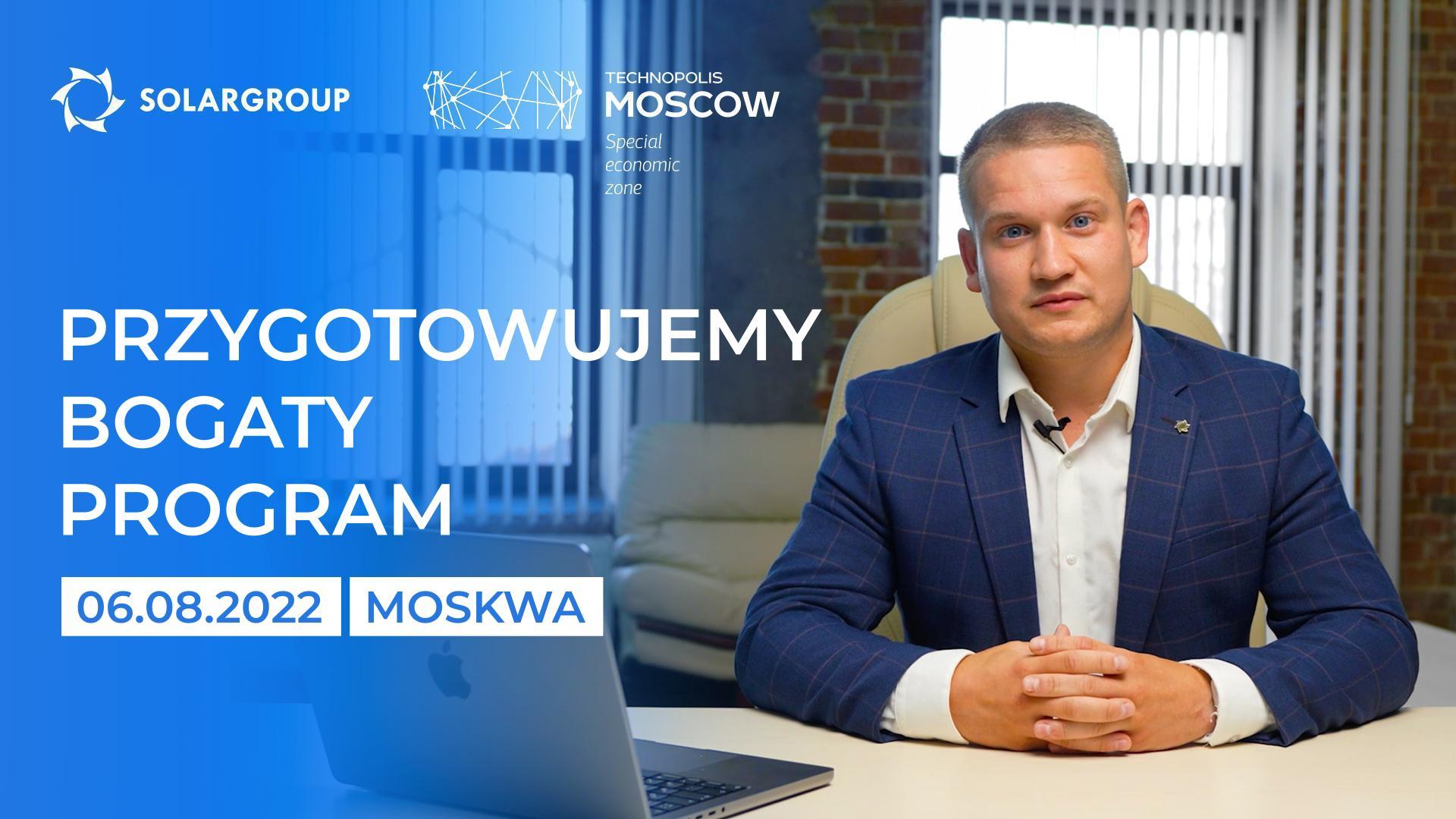 Przygotowujemy bogaty program: Pavel Filippov o nadchodzącej konferencji SOLARGROUP