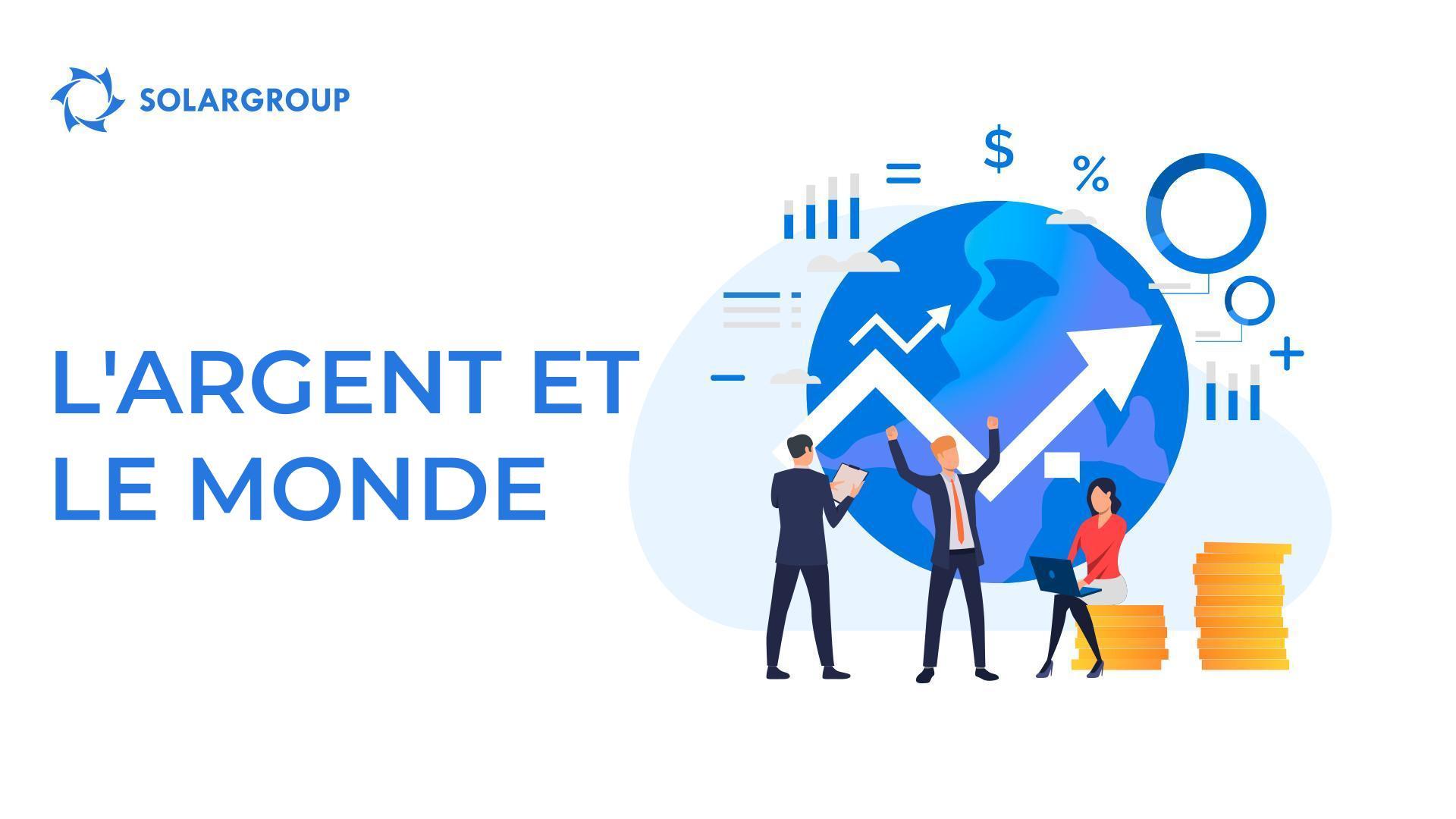 L'argent et le monde