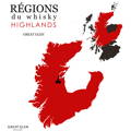 Carte région du Whisky Highlands localisation de la distillerie écossaise Great Glen