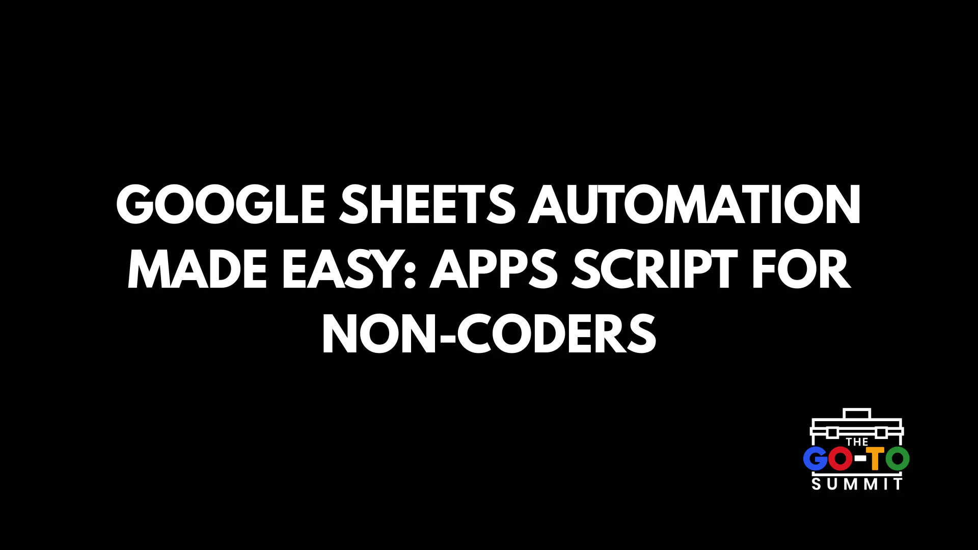 Spreadsheetables: Google Sheets Automation Made Easy: Apps Script for ...