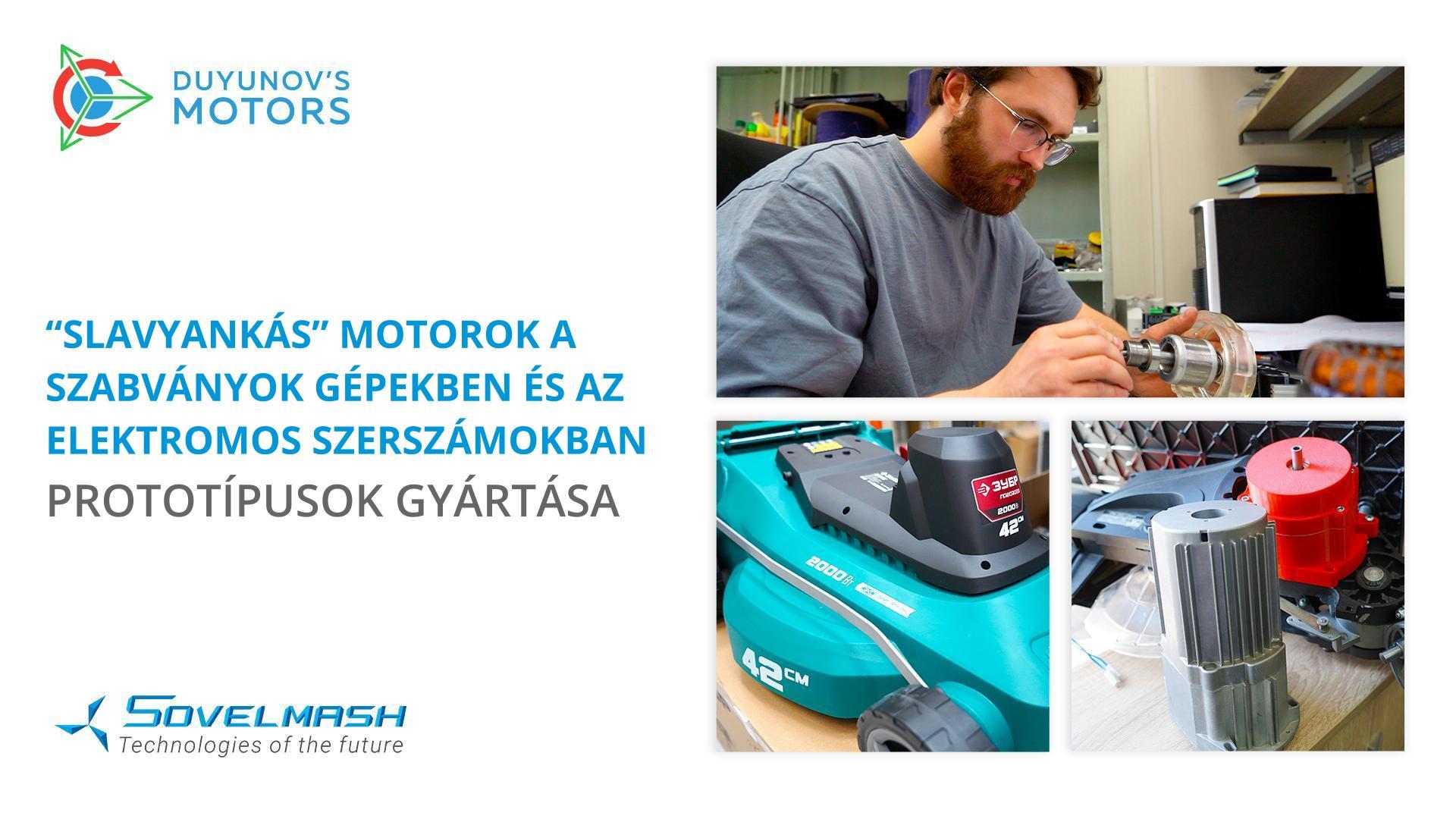 „Slavyankás" motorok a szabványos gépekben és az elektromos szerszámokban: prototípusok gyártása a „Sovelmash"-nál