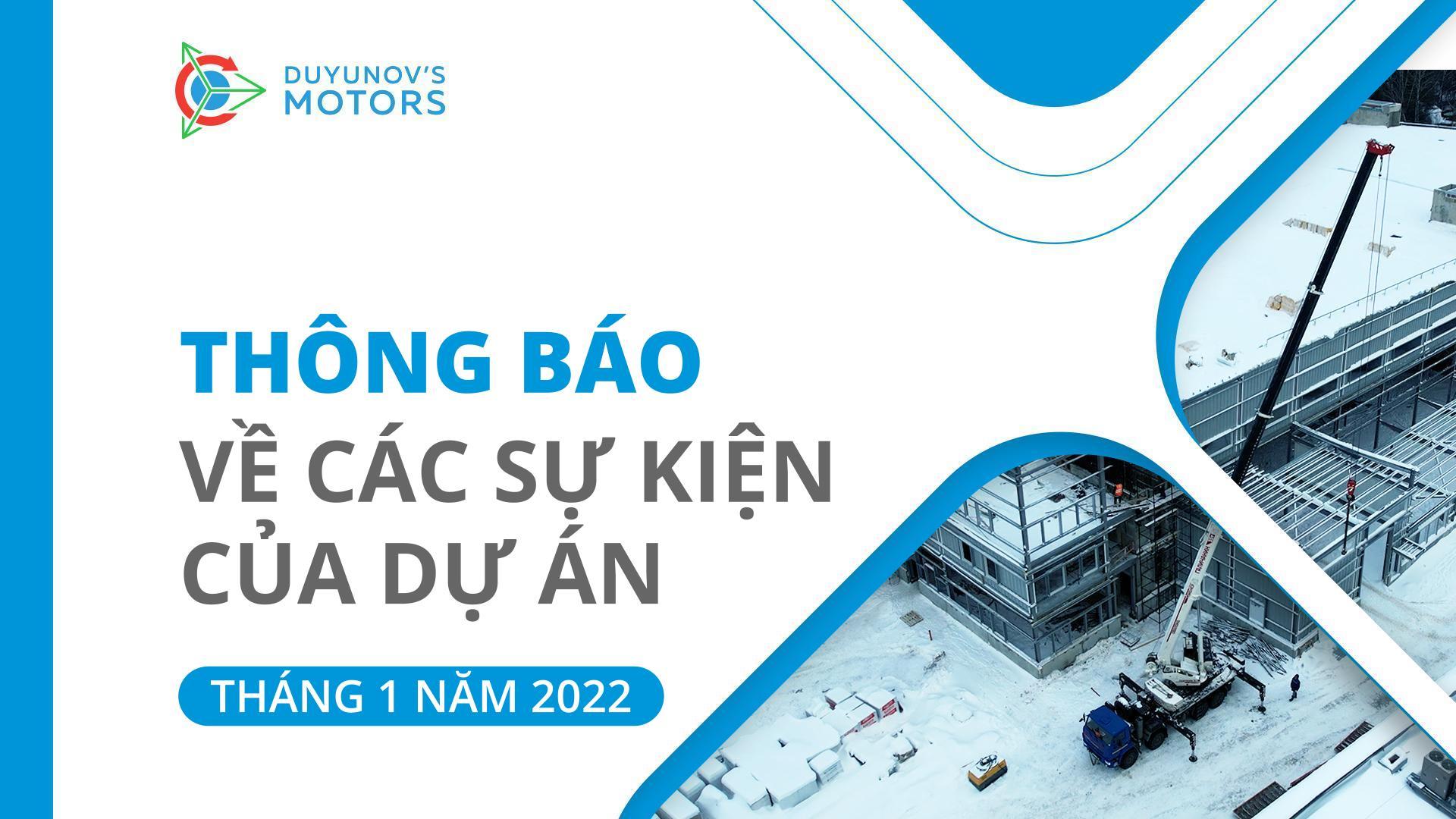Thông báo tháng 1: Cùng nhớ lại các sự kiện quan trọng trong dự án "Động cơ của Duyunov"