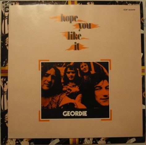 Geordie. - Hope You Like It. 1973. Odeon. EOP-80949. Ja...
