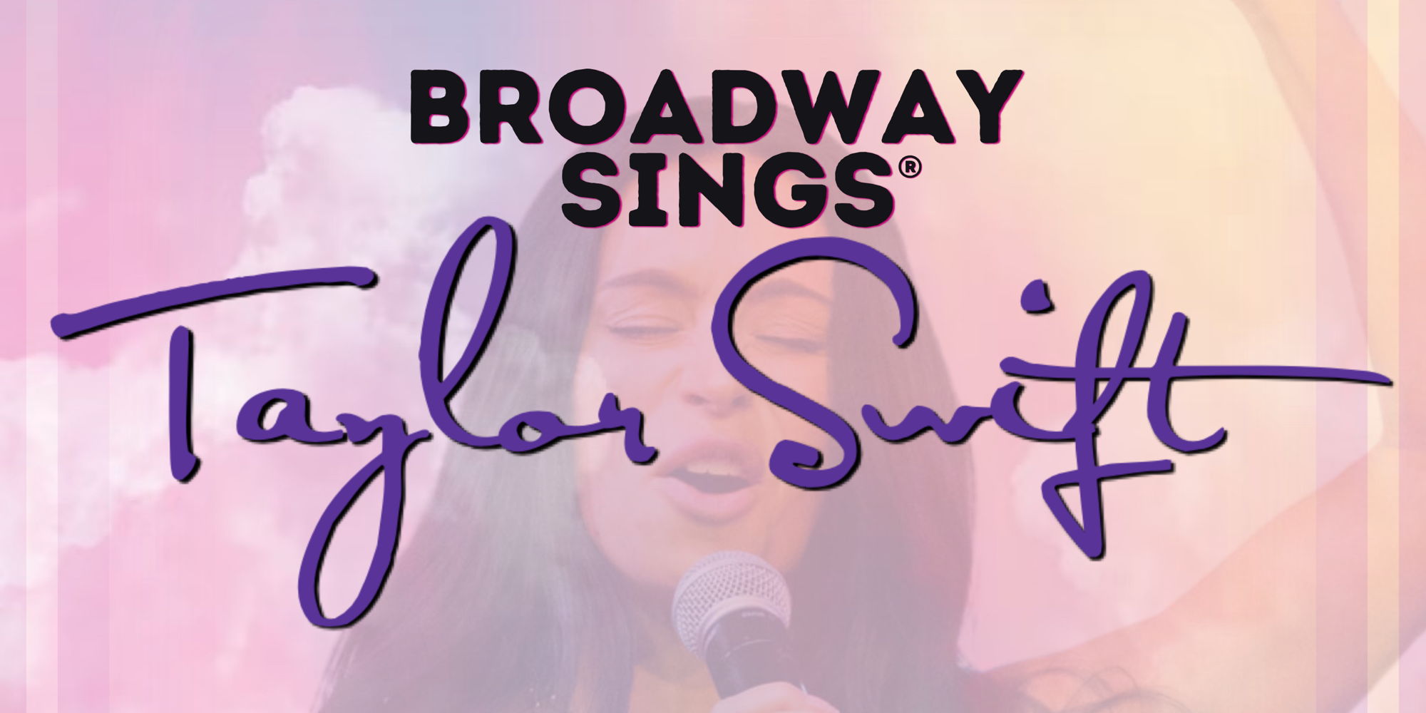 Broadway Sings Taylor Swift with a Live Orchestra promotional image