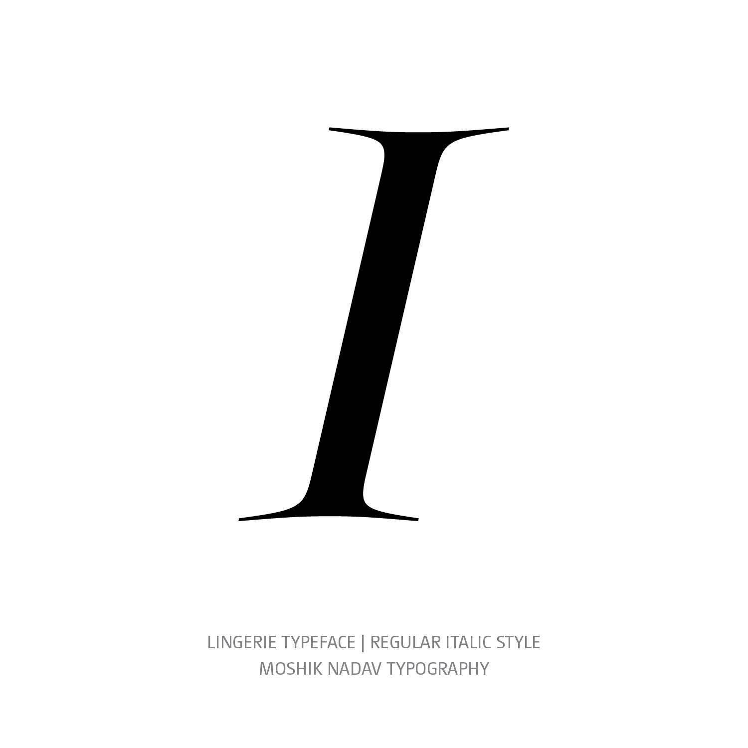Lingerie Typeface Regular Italic I- Fashion fonts by Moshik Nadav Typography