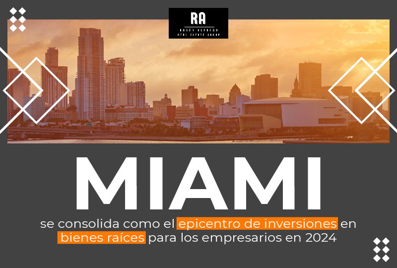 featured image for story, Por qué Miami es el Mejor Destino para Inversiones Empresariales en Bienes
Raíces en 2024