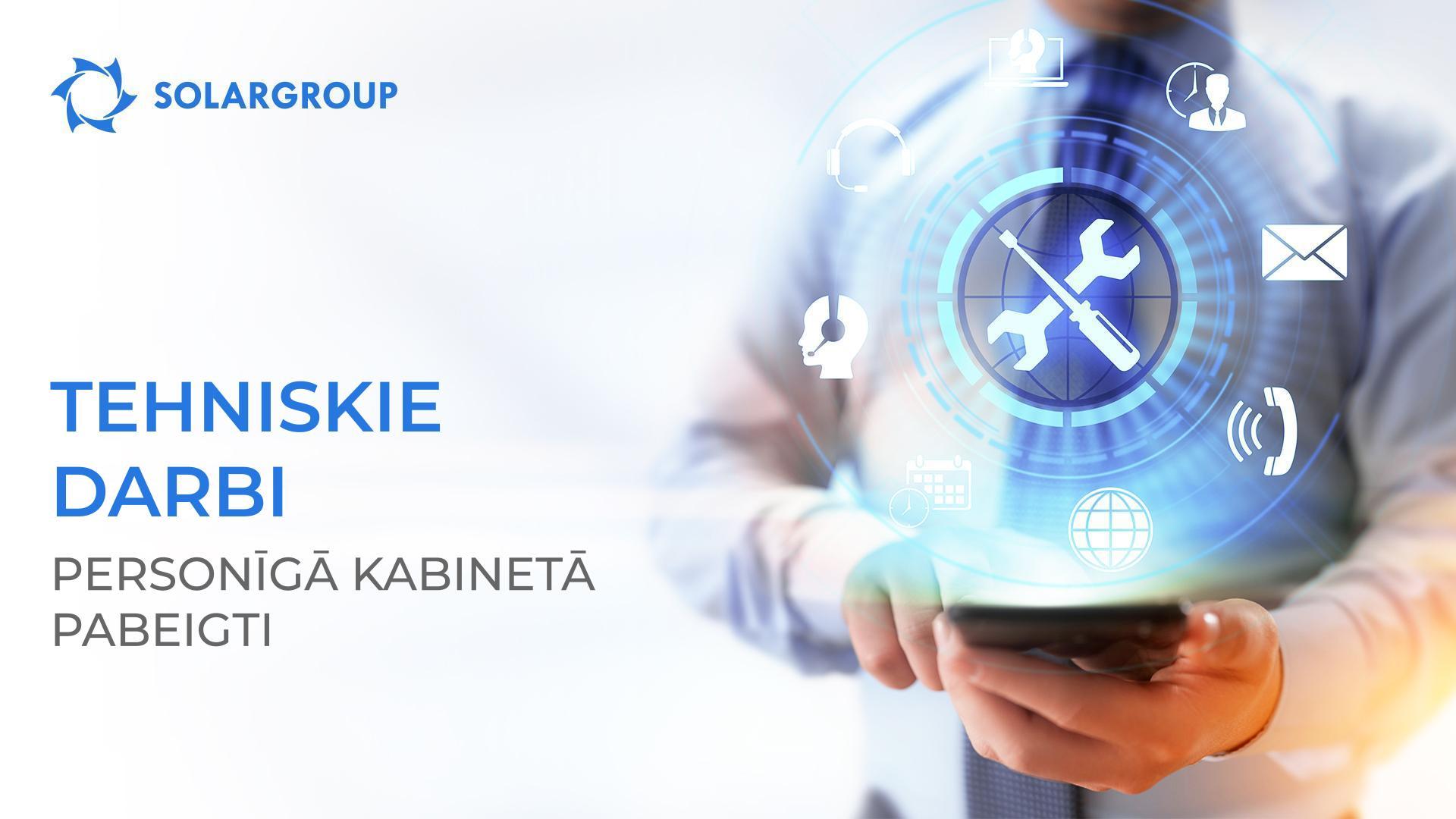 Tehniskie darbi personīgā kabinetā pabeigti