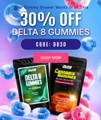 30% off delta 8 gummies injoyextracts