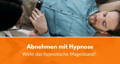 Abnehmen mit Hypnose Erfahrungen