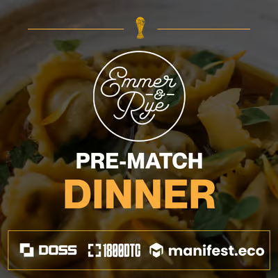 1800DTC x Doss x Manifest.eco: Pre-Match Dinner