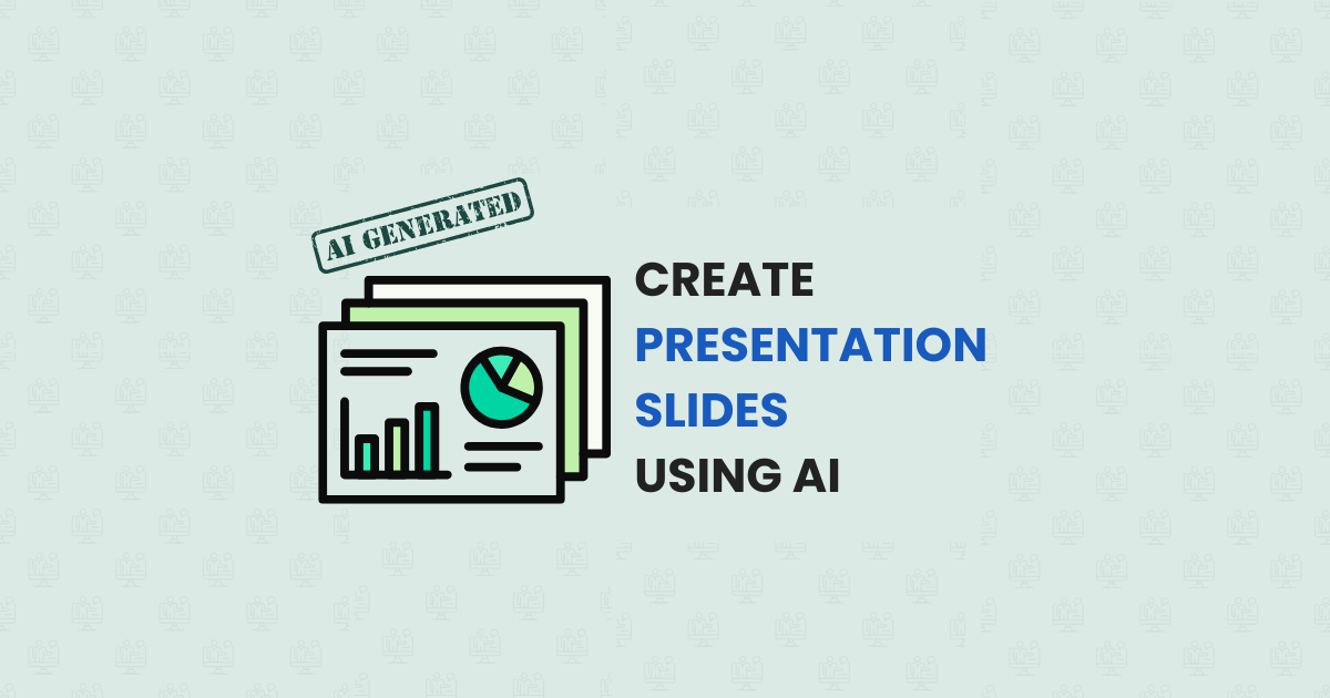 How to Create Presentation Slides with AI