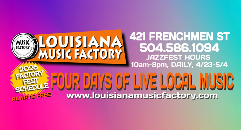 Louisiana Music Factory's "Factory Fest 2026" Day 4