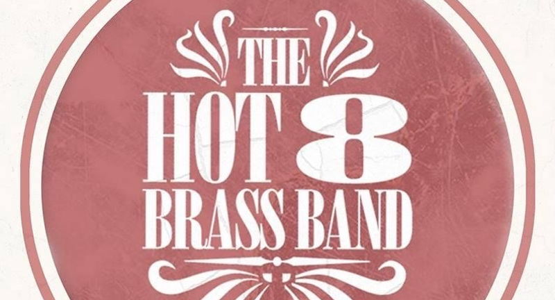 The Grammy Winning Hot 8 Brass Band
