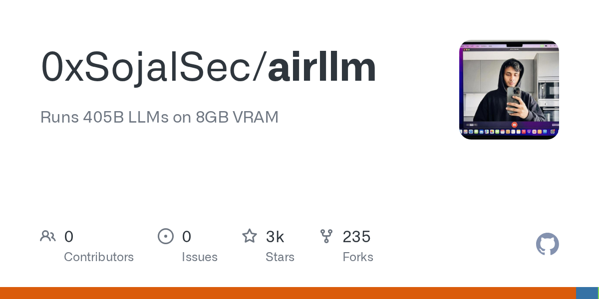 Runs 405B LLMs on 8GB VRAM