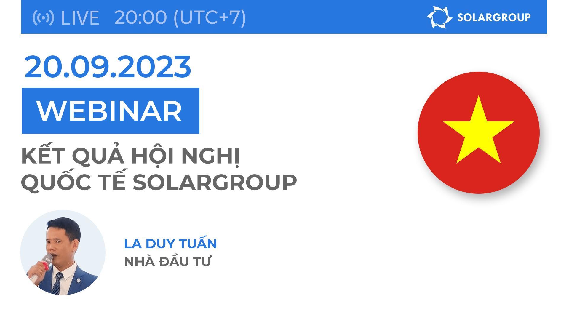 Vietnam. Tìm hiểu Hội nghị Quốc tế SOLARGROUP tại Moscow đã diễn ra như thế nào