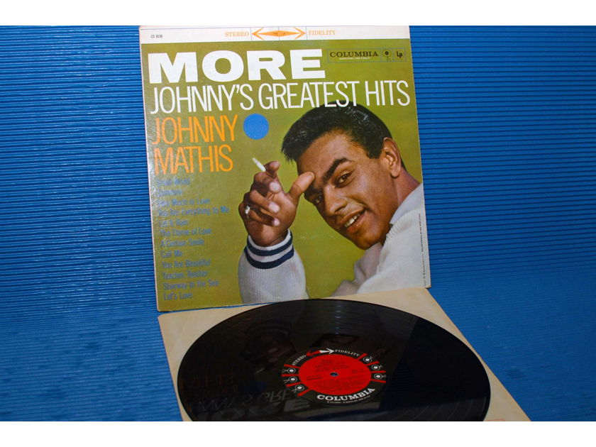 JOHNNY MATHIS   - "More Johnny's Greatest Hits" - Colombia '6 Eye' 1959 Stereo