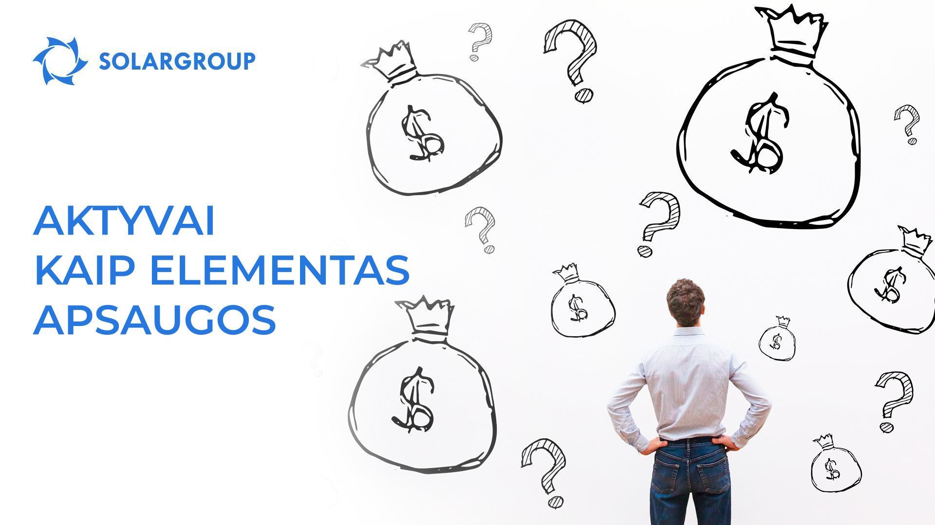 Aktyvai kaip apsaugos elementas