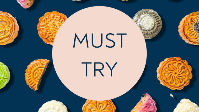 3 Types of Mooncake You Must Taste