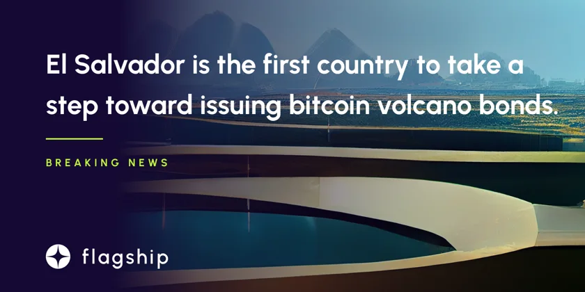 El Salvador is the first country to take the first step toward issuing bitcoin volcano bonds